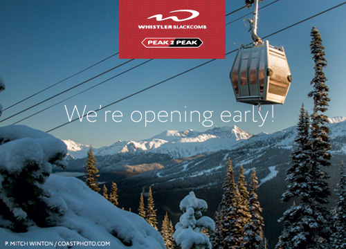 Whistler Opening Early