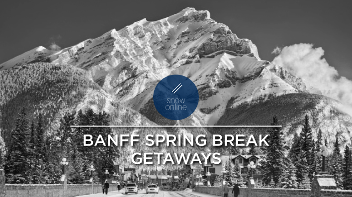 Banff Spring Break Getaways - SkiCanada.org