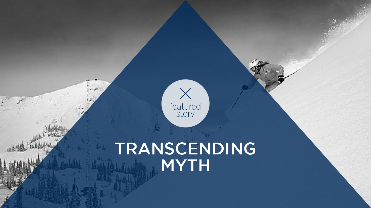 Transcending Myth_Featured Story