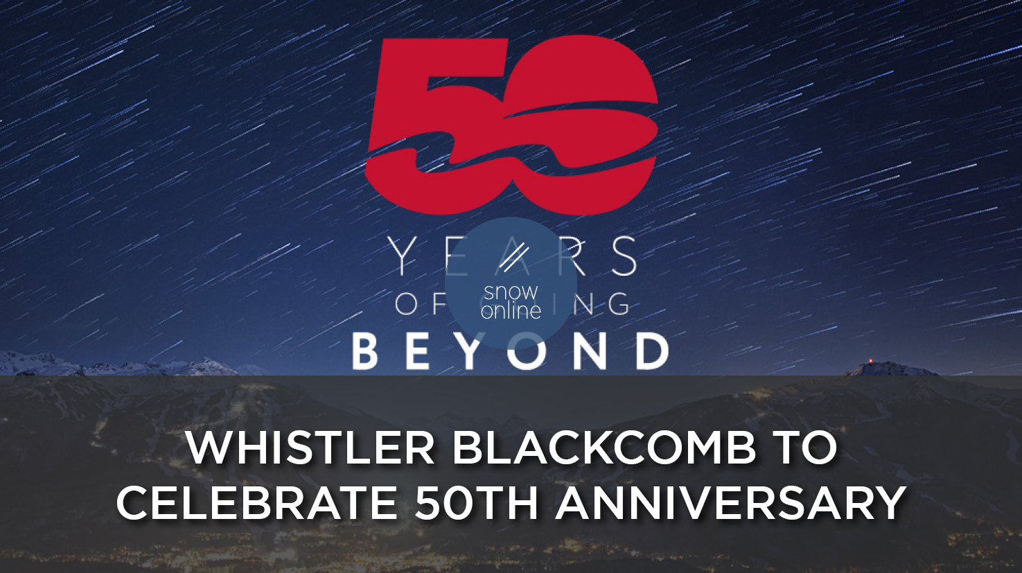 Whistler 50th Anniversary
