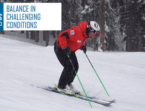 Tips Up! Ski Tips with Josh Foster – Balance in Challenging Positions
